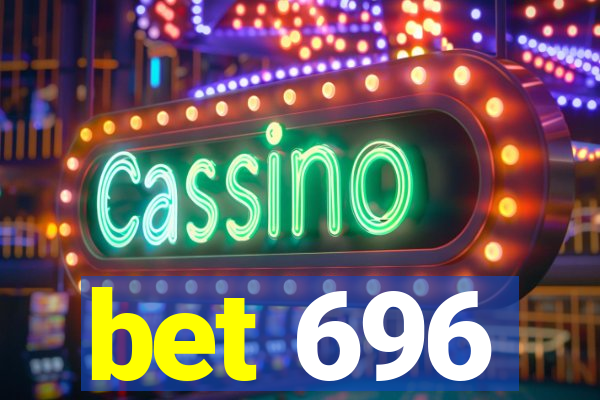 bet 696